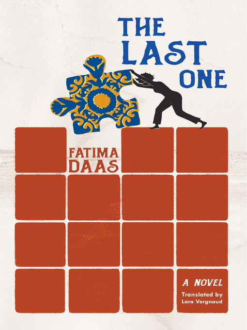 Title details for The Last One by Fatima Daas - Available